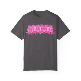 Mama Graphic Unisex Garment-Dyed T-Shirt