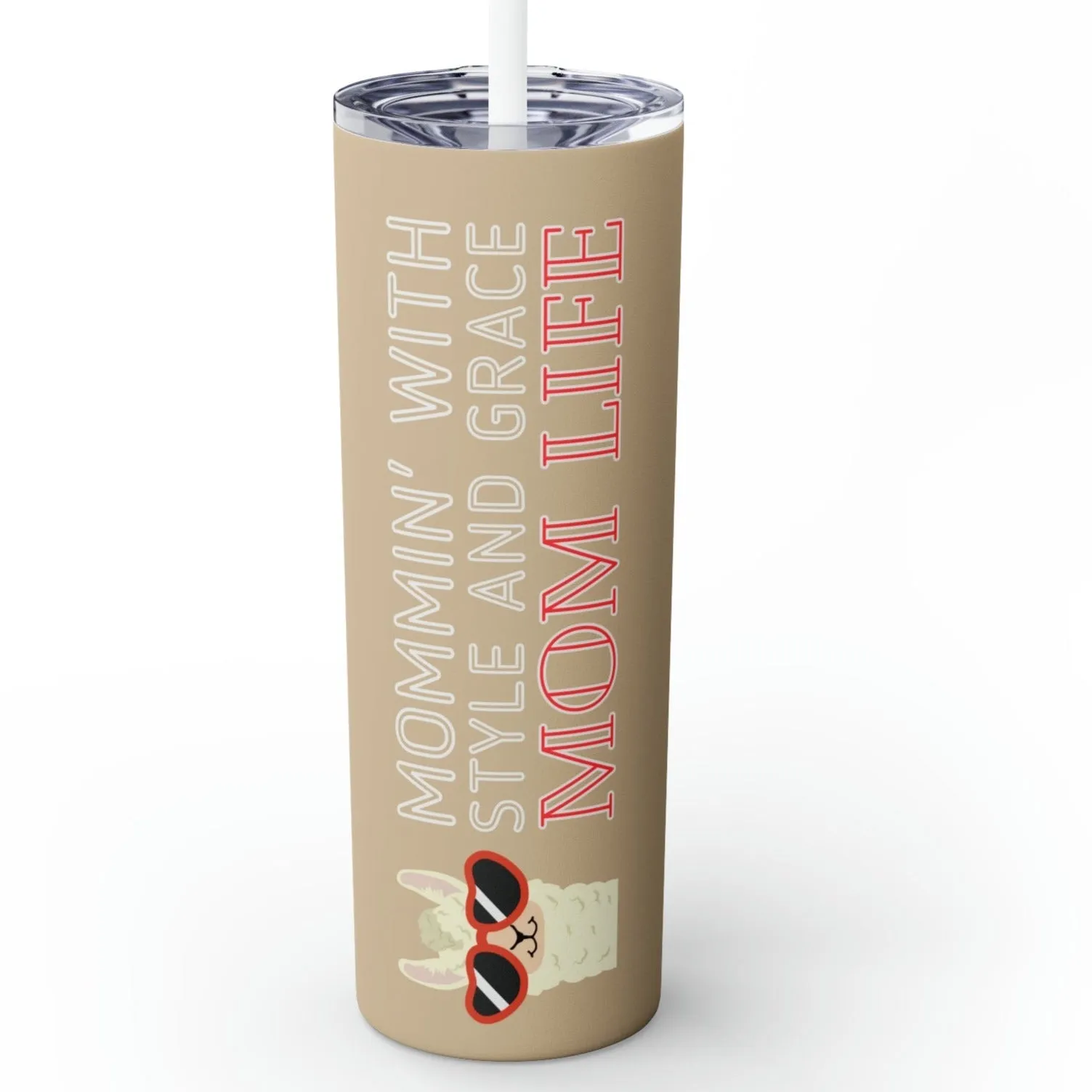 Mommin' with Style and Grace Llama Skinny Tumbler - 20oz